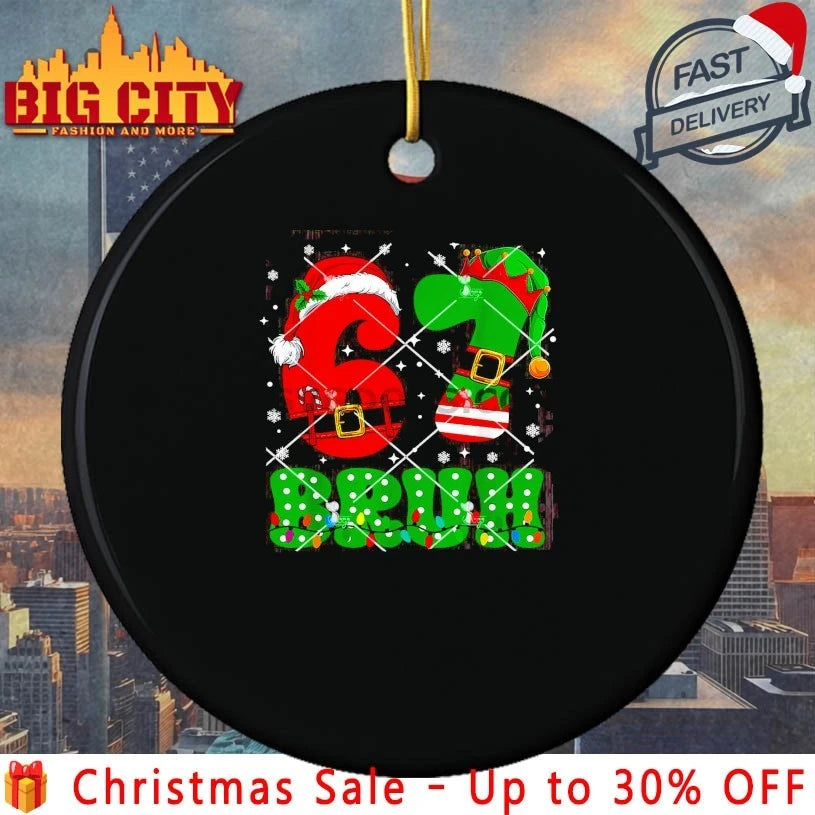 Bruh 67 Six Seven Meme Christmas shirt