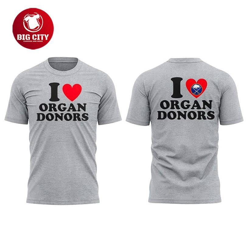 Buffalo Sabres Love Organ Donors Two Sided Shirt