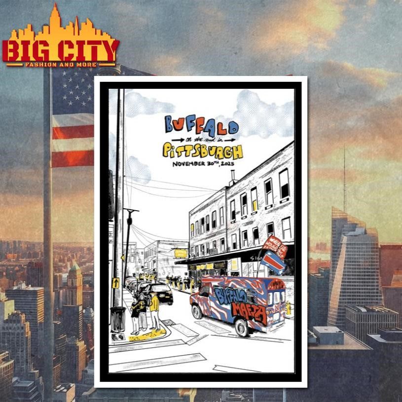 Buffalo x Steelers Merch Pittsburgh PA Nov 30 2025 Poster