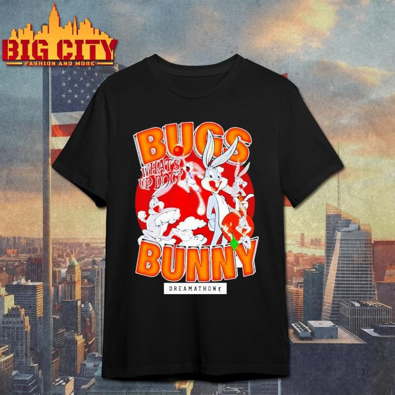 Bugs Bunny What’s Up Dog Dreamathon Shirt