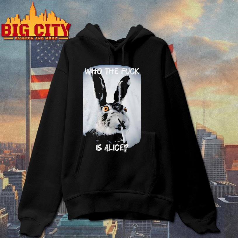 Bunny Smoke Who The Fuck Is Alice 2025 Shirt