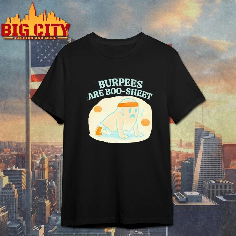 Burpees Are Boo Sheet shirts