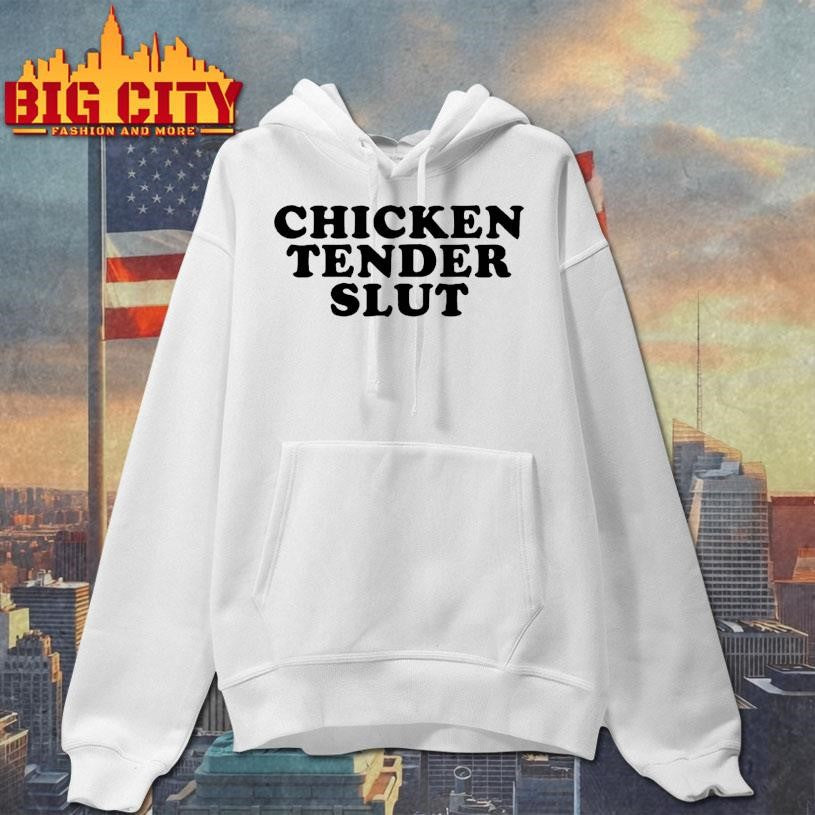CHICKEN TENDER SLUT 2025 Shirt