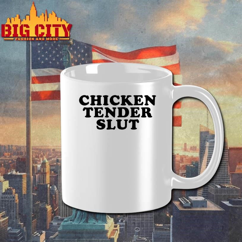 CHICKEN TENDER SLUT 2025 Shirt