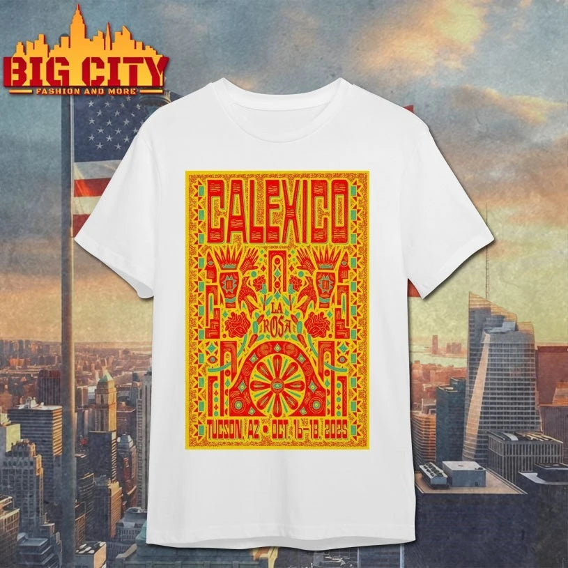 Calexico Show Tucson, AZ 10-16 10-18, 2025 Poster Shirt