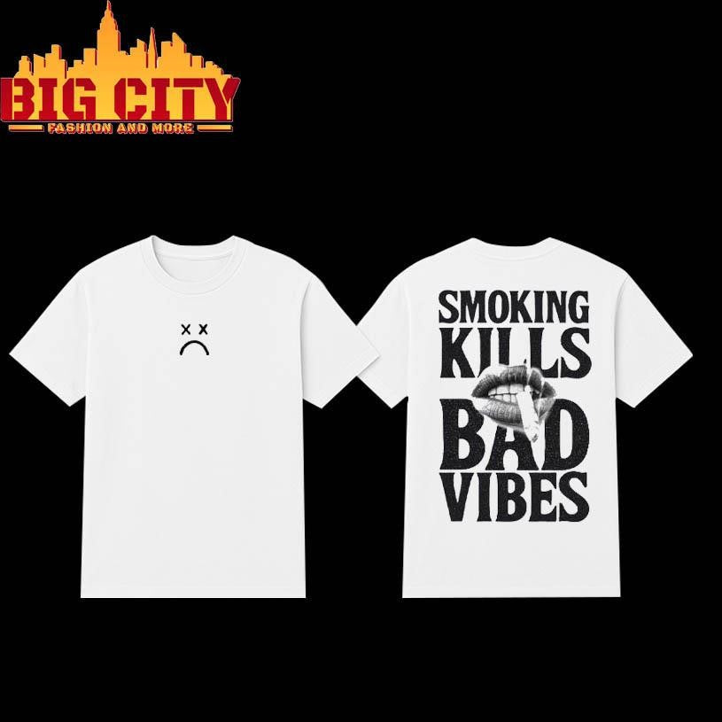 Call Me Karizma Smoking Kills Bad Vibes Two Sided Shirt