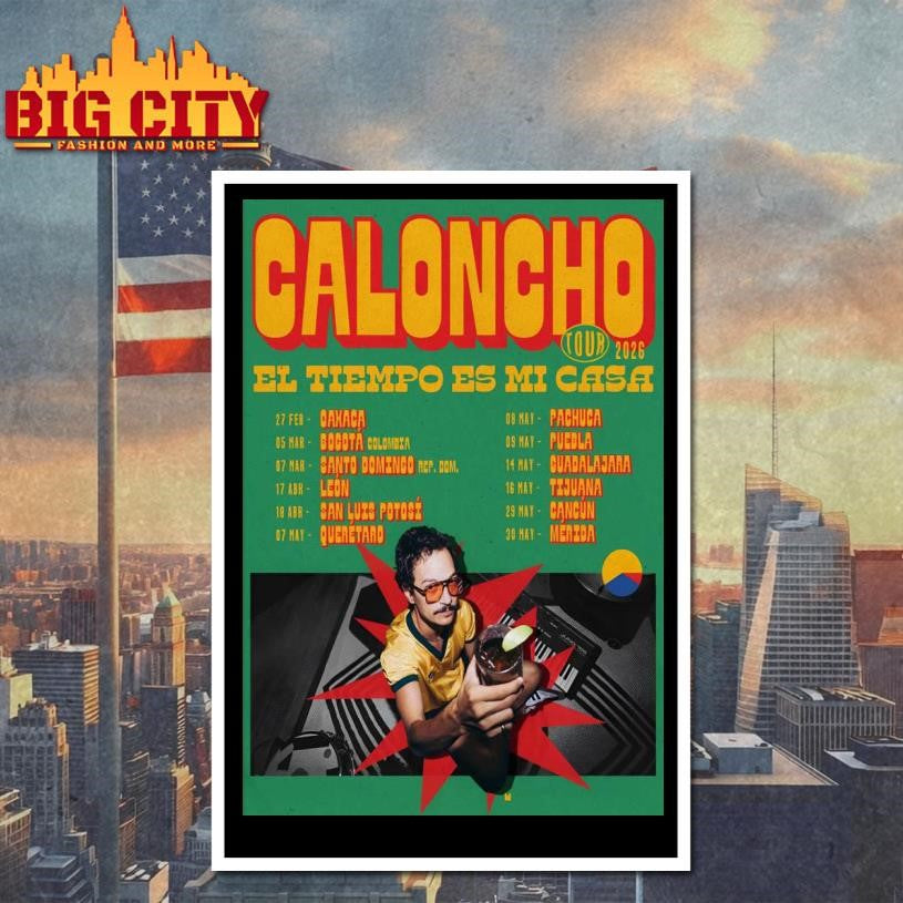 Caloncho 2026 EL Tiempo Es Mi Casa Tour Poster Shirt