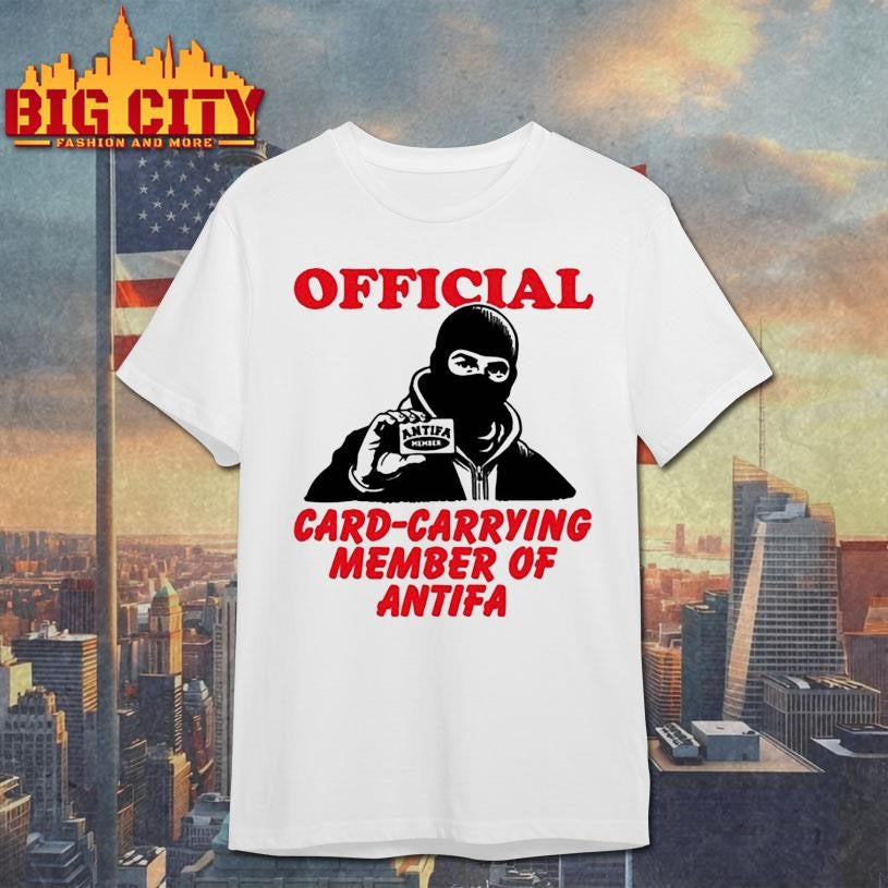 Card Carrying Member Of Antifa Shirt