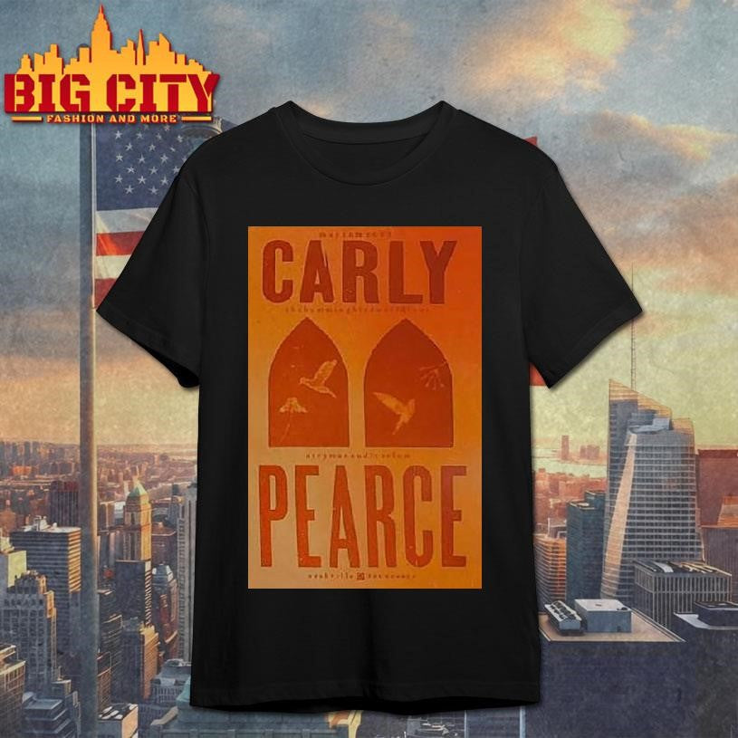 Carly Pearce May 16, 2025 Ryman Auditorium In Nashville, Tn Shirt