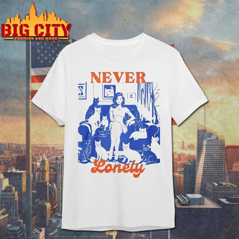 Cat Lady Never Lonely shirt