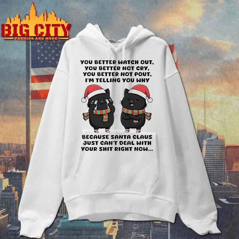 Cat You Better Watch Out You Better Not Cry Shirt