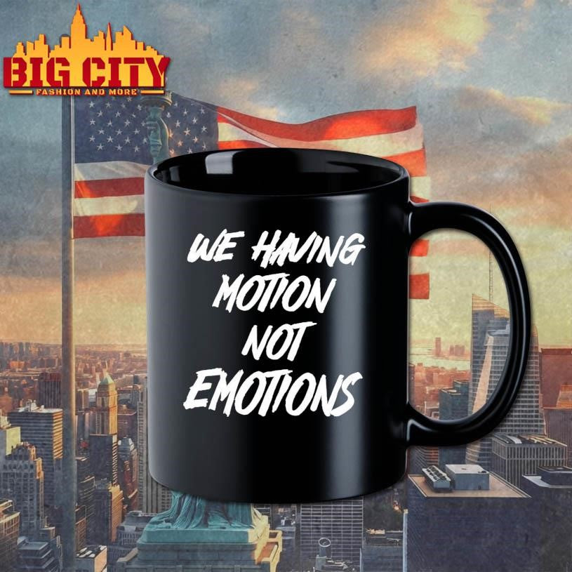 Chad Johnson We Having Motion Not Emotions Shirt