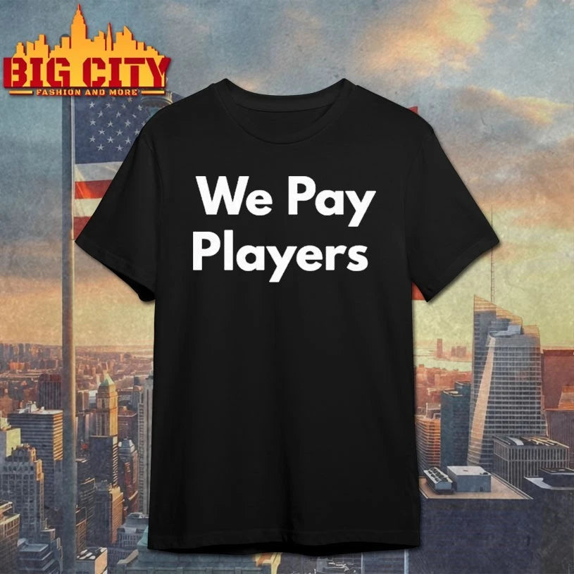 Chad Powers Coach Byrd We Pay Players Shirt
