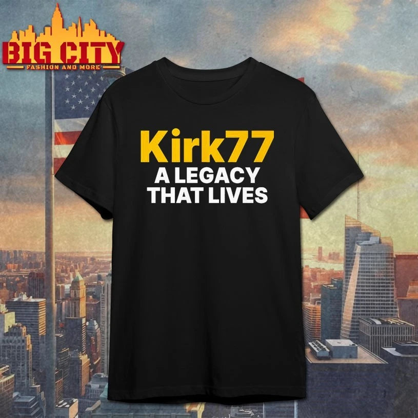 Charlie Kirk 77 A Legacy That Lives Shirts