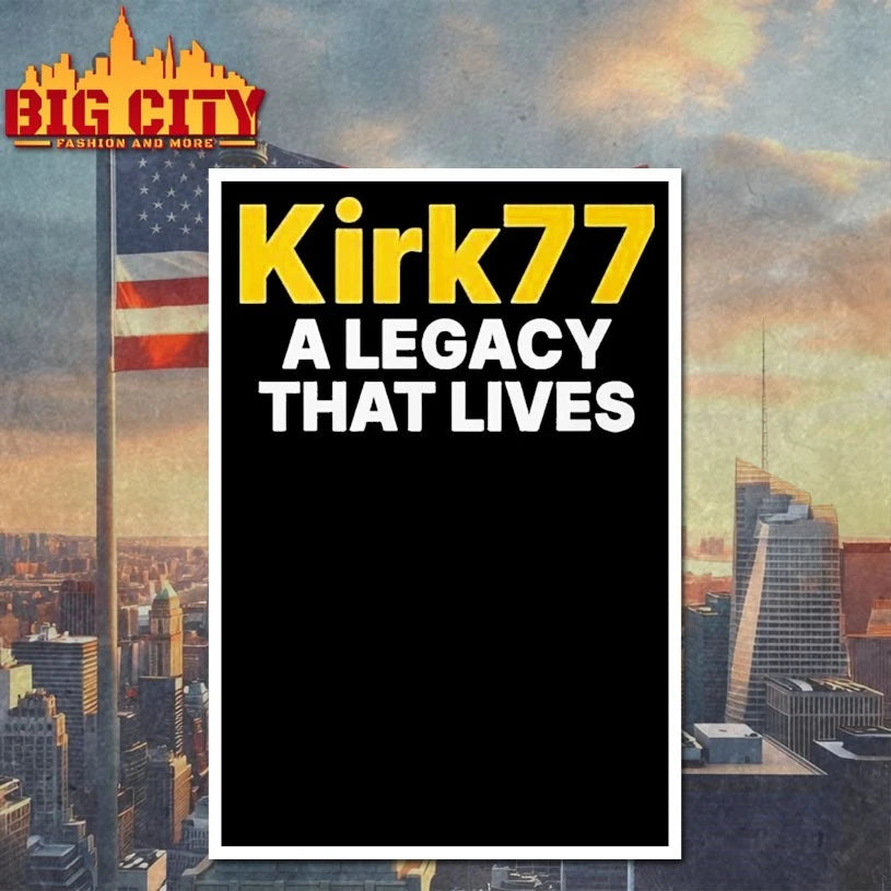 Charlie Kirk 77 A Legacy That Lives shirt