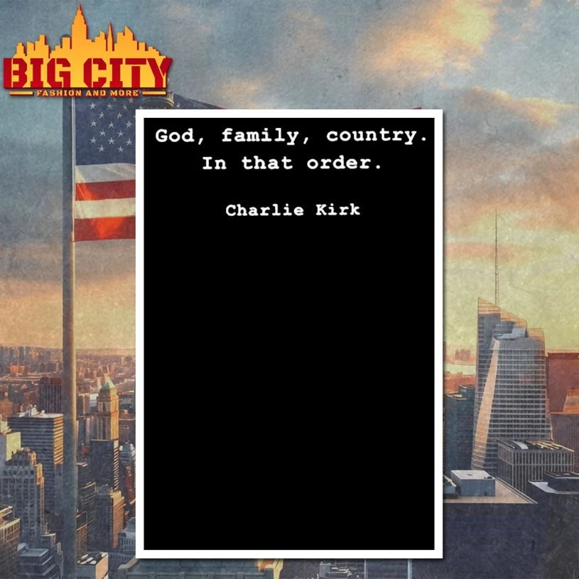Charlie Kirk God, Family Country In that order shirt