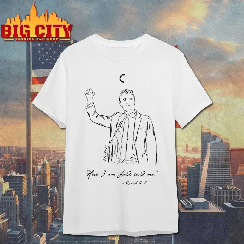 Charlie Kirk Here I Am Lord Send Me shirt
