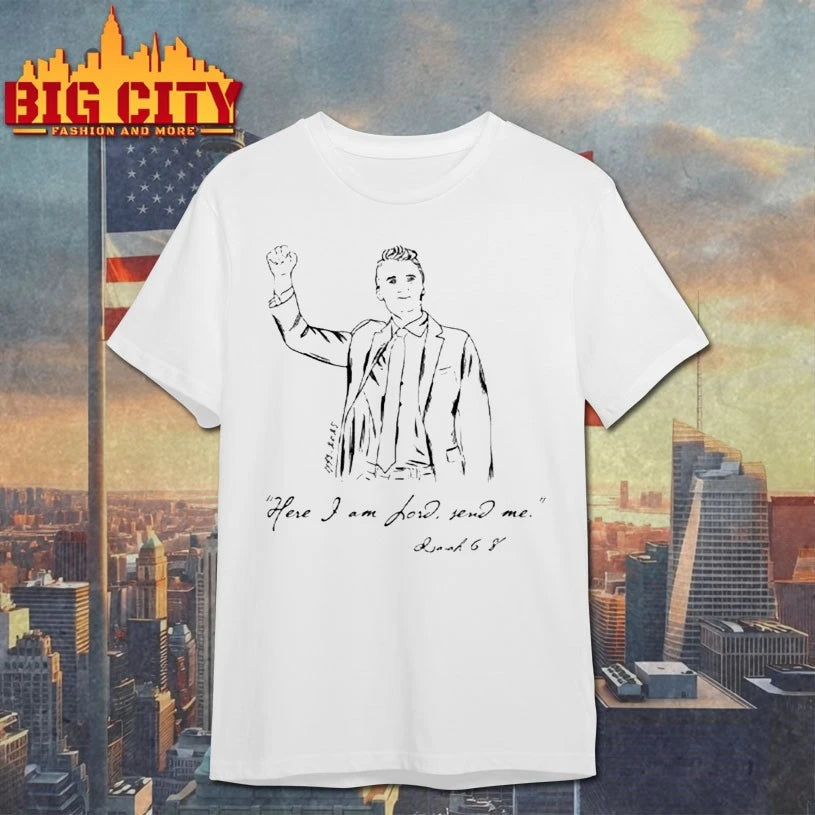 Charlie Kirk Here I am Lord Send Me Isaiah 6 8 shirt