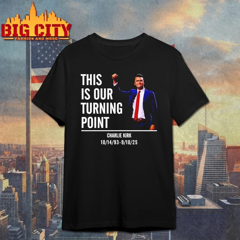 Charlie Kirk This Is Our Turning Point shirt