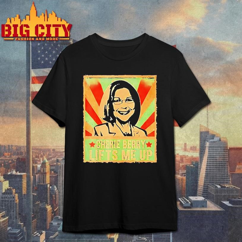 Cherie Berry Lifts Me Up Elevator Pun Portrait Retro Shirt