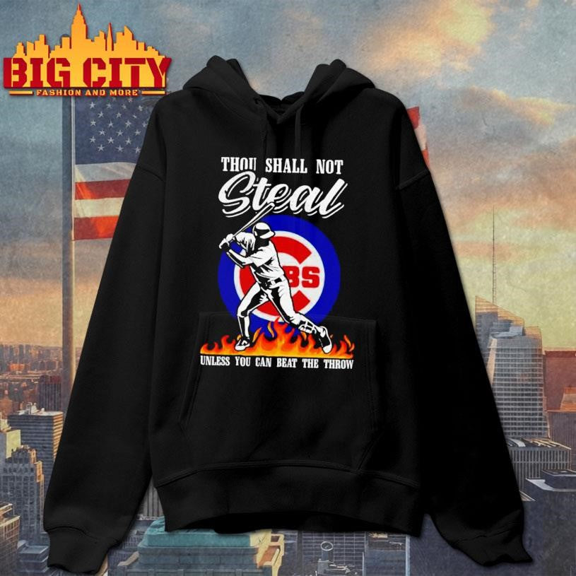 Chicago Cubs Thou Shall Not Steal Baseball Shirt