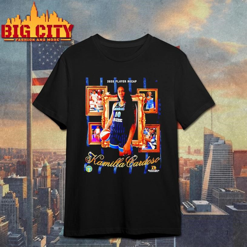 Chicago Sky Kamilla Cardoso 2025 Player Recap Shirt
