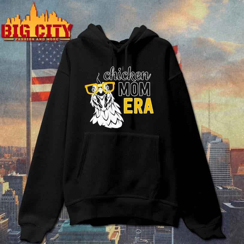 Chicken Mom Era Shirt