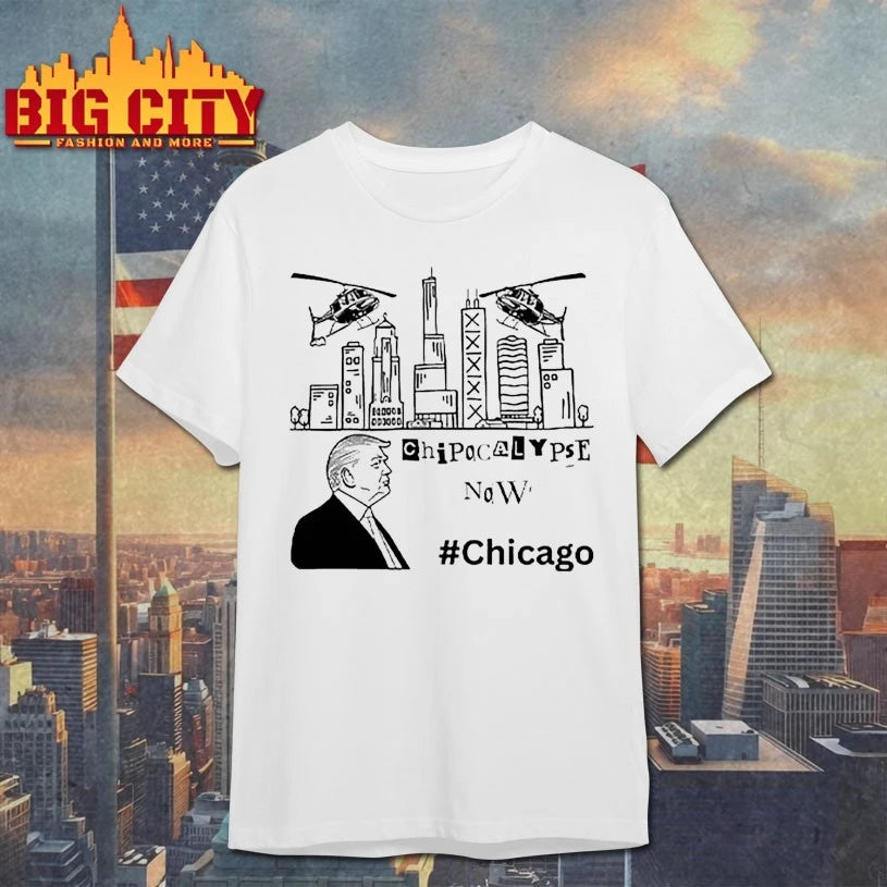 Chipocalypse Now Chicago Department of War Trump shirt