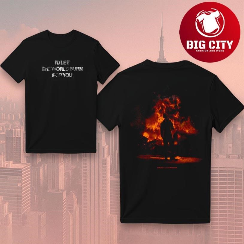Chris Grey Let The World Burn Two Sided Shirt