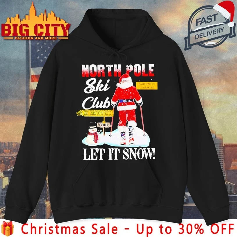 Christmas Skiing North Pole Ski Club Let It Snow 2025 shirt