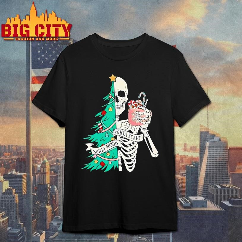 Christmas Sorta Merry Sorta Scary Skeleton Xmas shirt