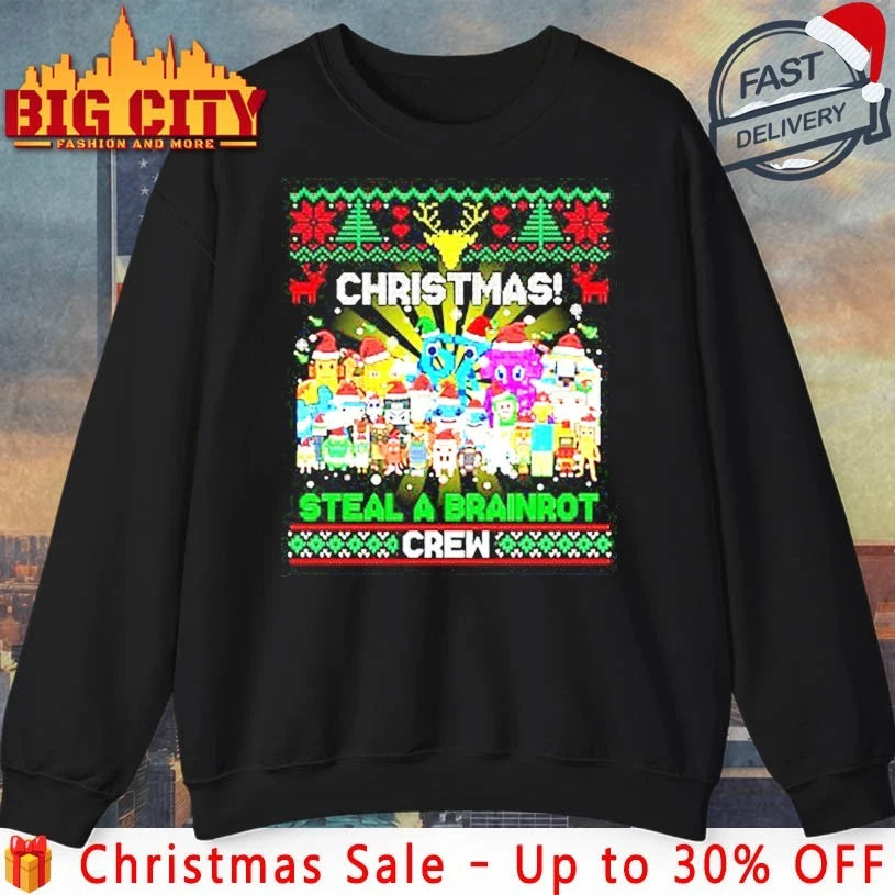 Christmas Steal A Brainrot Crew ugly christmas shirt