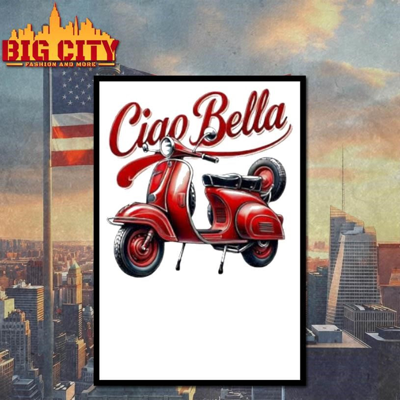 Ciao Bella Italian Style 2025 Shirt