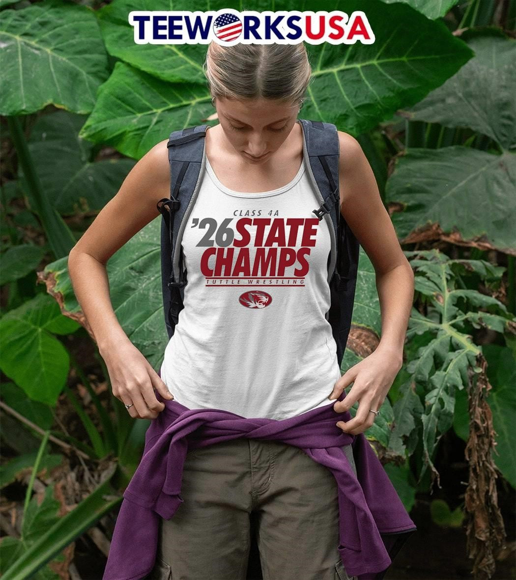 Class 4A 2026 State Champs Tuttle Wrestling Team shirt