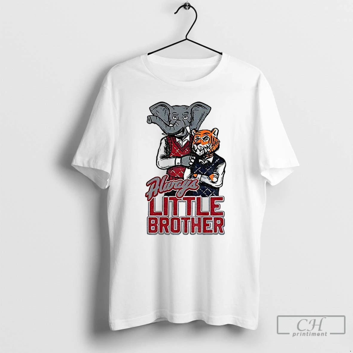 Classic Alabama Crimson Tide Football Vs Auburn Tigers Football Always Little Brother T Shirts Sweater Hoodie, Sweatshirt