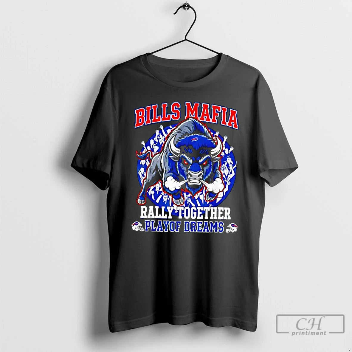 Classic Bills Mafia Rally Together Playoffs Dreams Football T-Shirts, Hoodie, Sweatshirt