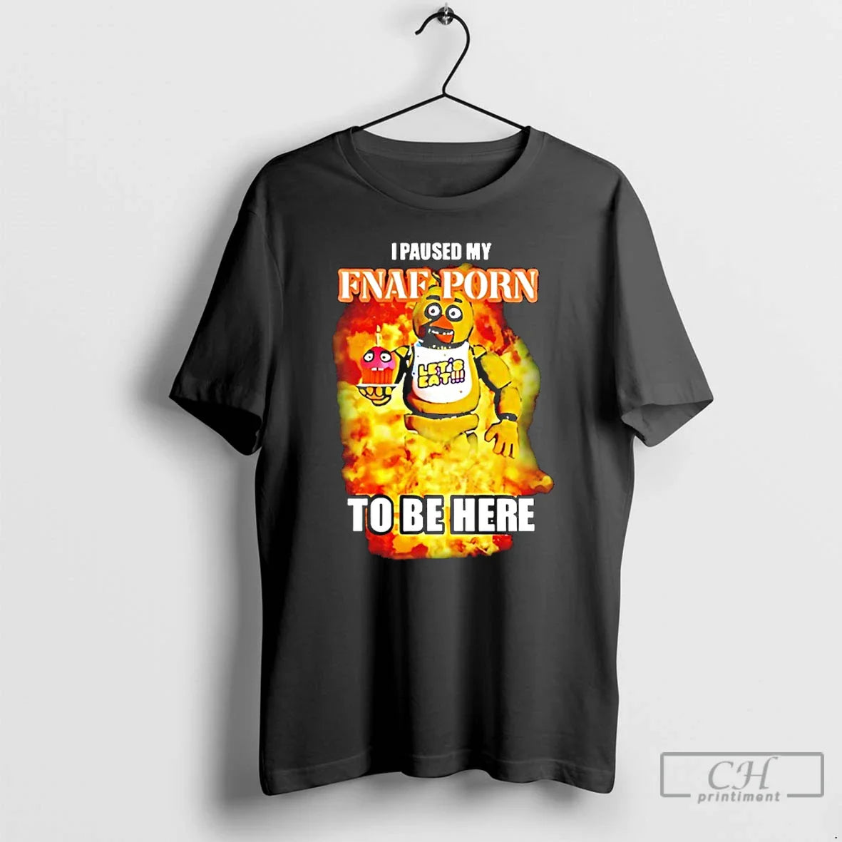 Classic I Paused My Fnaf Porn Be Here T-Shirts, Hoodie, Sweatshirt