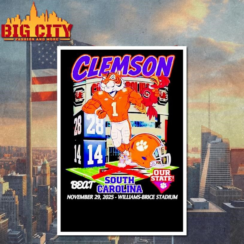 Clemson Tigers beat South Carolina 2025 our state mascot Shirt