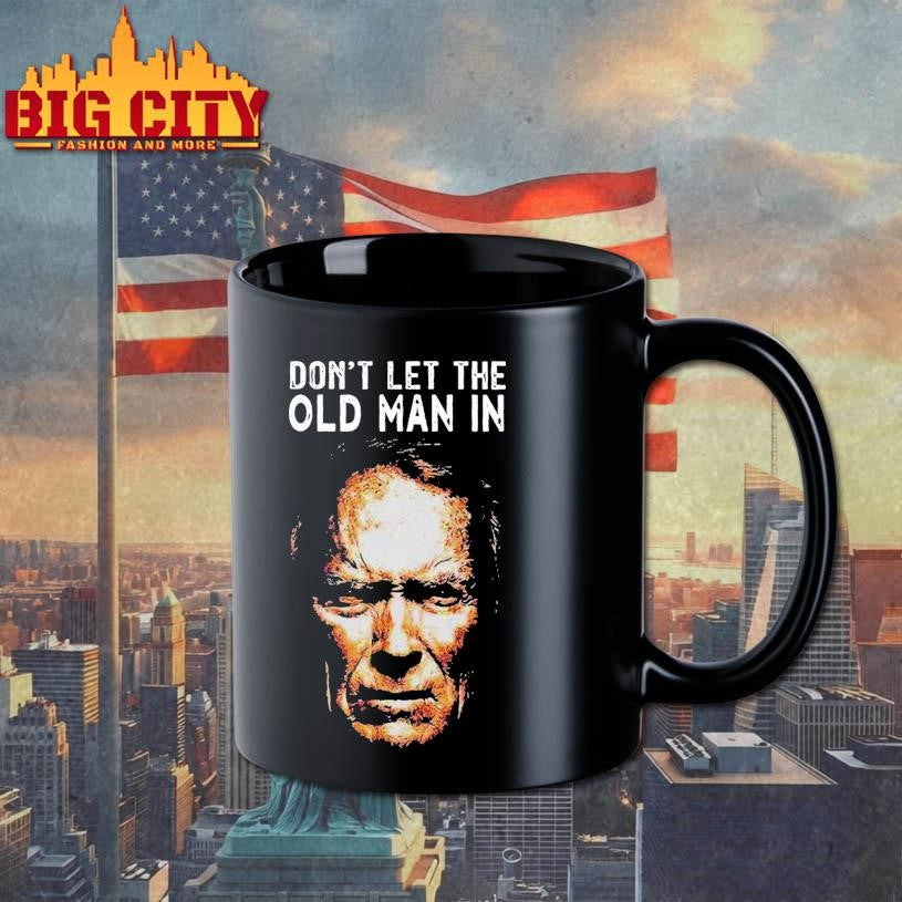 Clint Eastwood Don’t Let The Old Man In Shirt