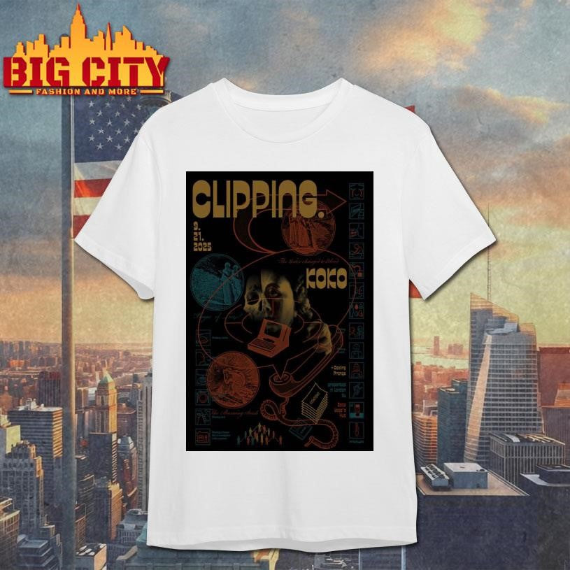 Clipping 09 21 2025 KOKO London, UK Tour Poster Shirt