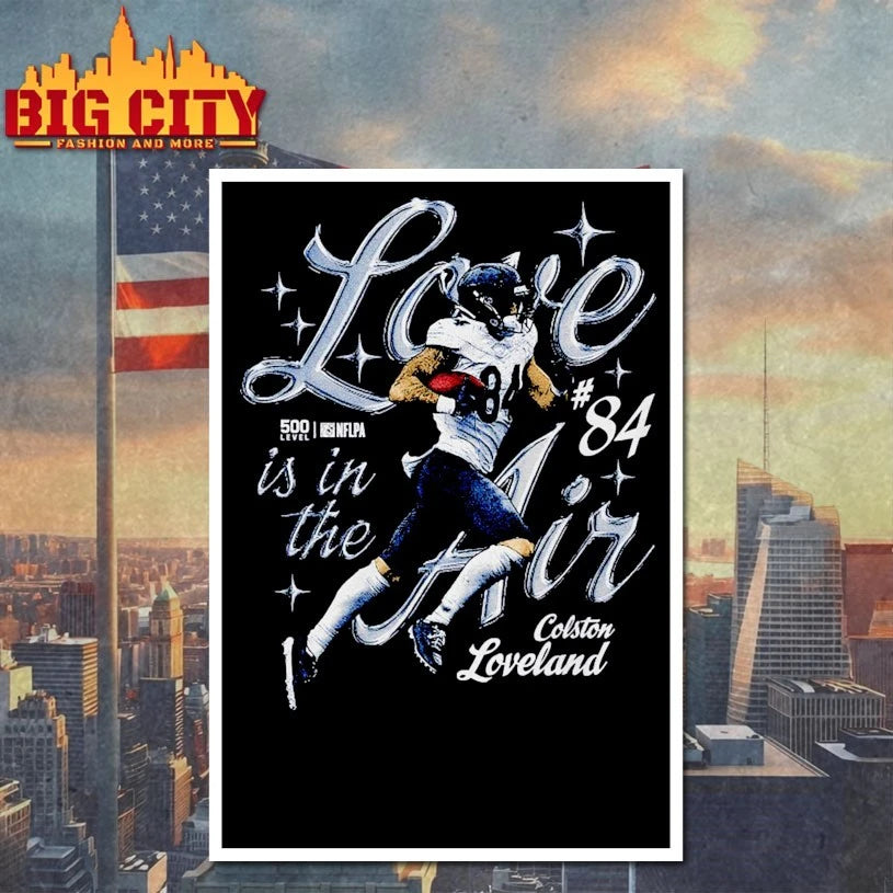 Colston Loveland Chicago Love Is In The Air Shirt