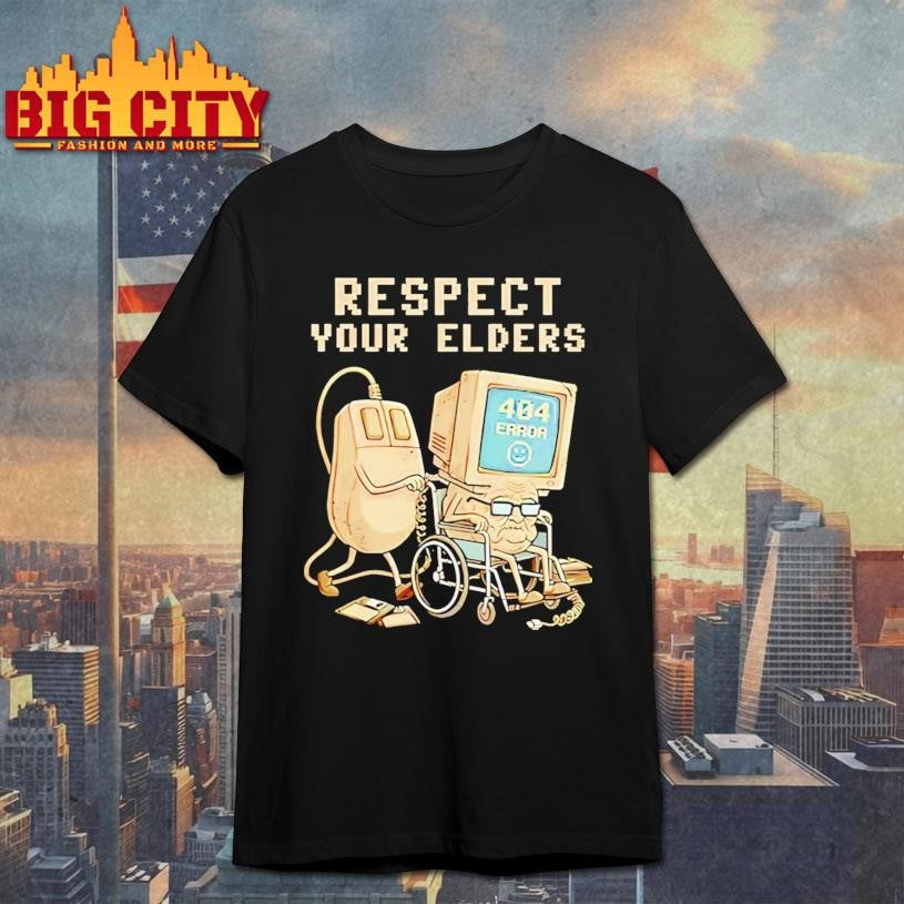 Computer Respect Your Elders Shirt