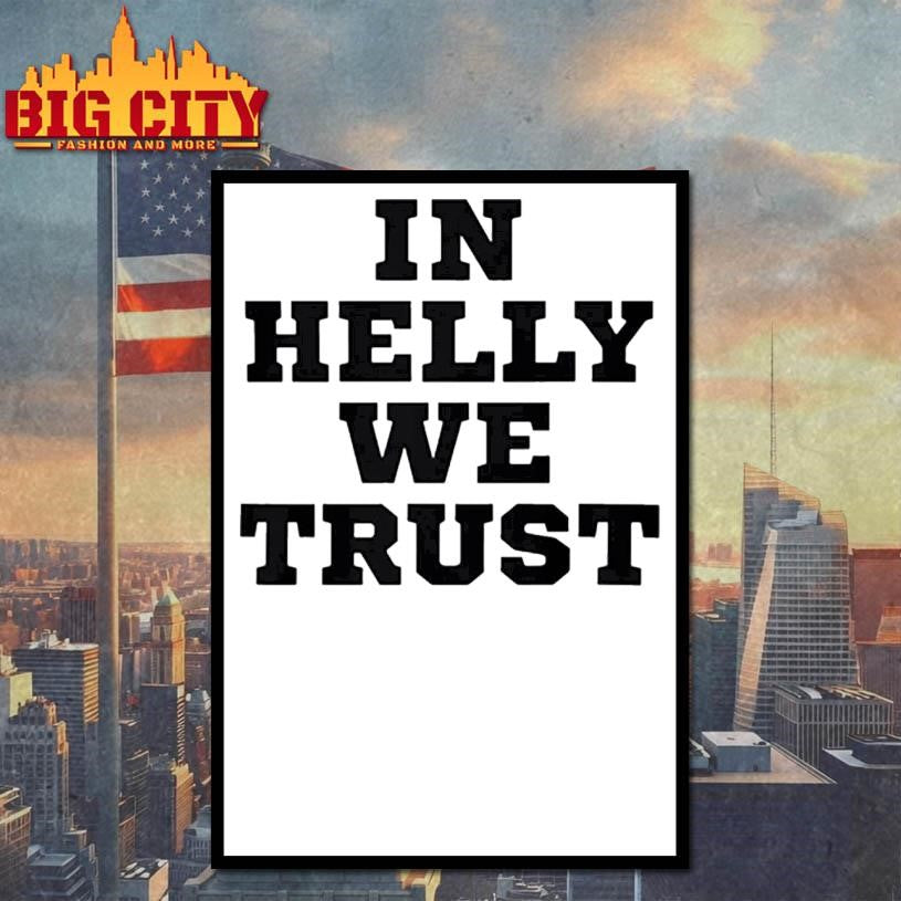 Connor Hellebuyck In Helly We Trust Shirt