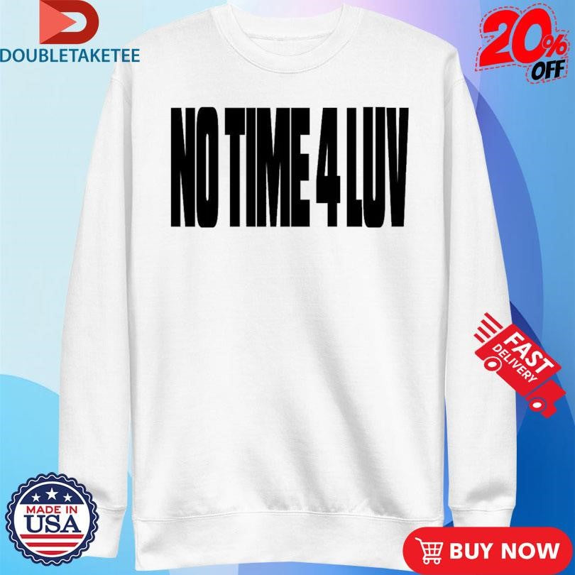 Corteiz No Time 4 Luv Shirts