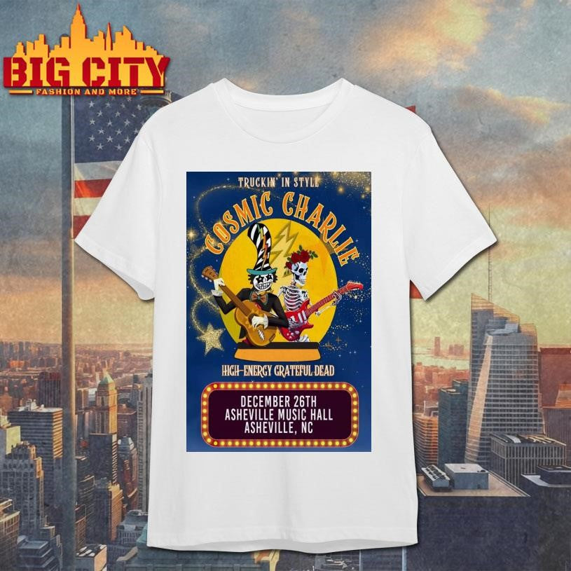 Cosmic Charlie 12.26.2025 Asheville NC Poster shirt