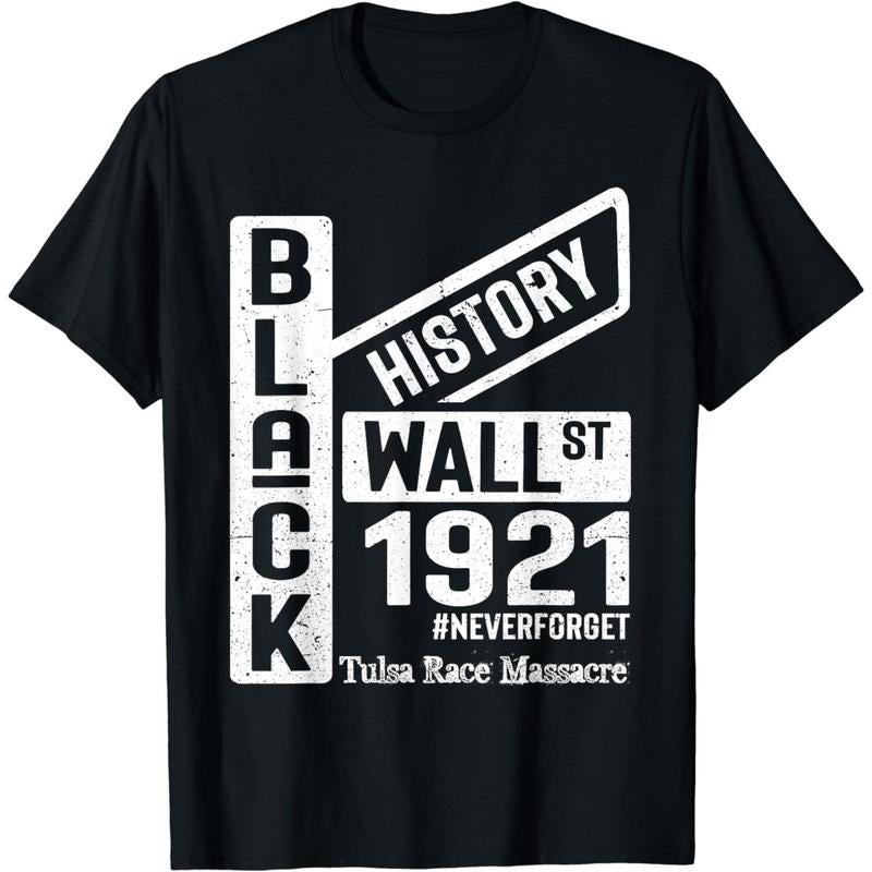 "Cotton Short Sleeve Black Wall Street Black Wealth Tulsa 1921 Race Massacre T-Shirt Black Wall Street Black Wealth Tulsa 1921 Race Massacre T-Shirt For Men"