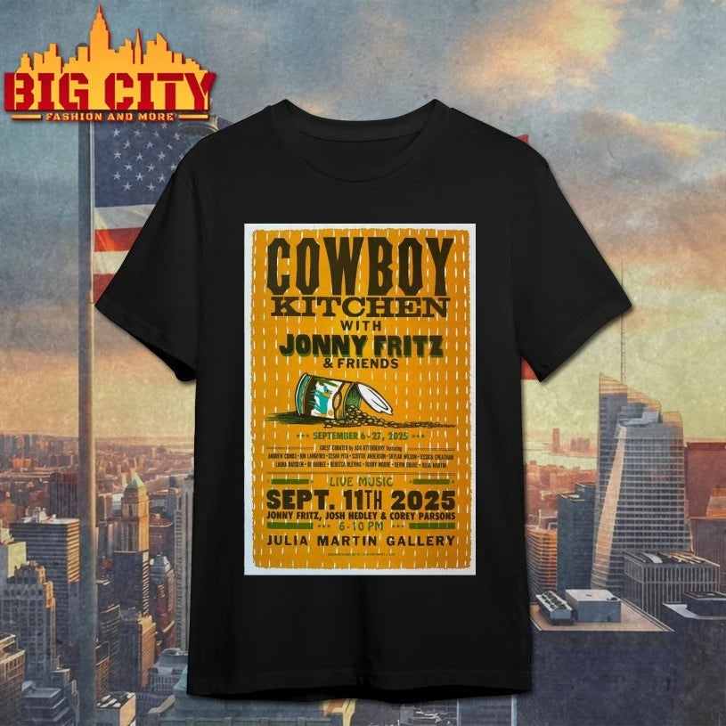 Cowboy Kitchen with Jonny Fritz &amp; Friends Sept 6-27, 2025 Poster Shirt