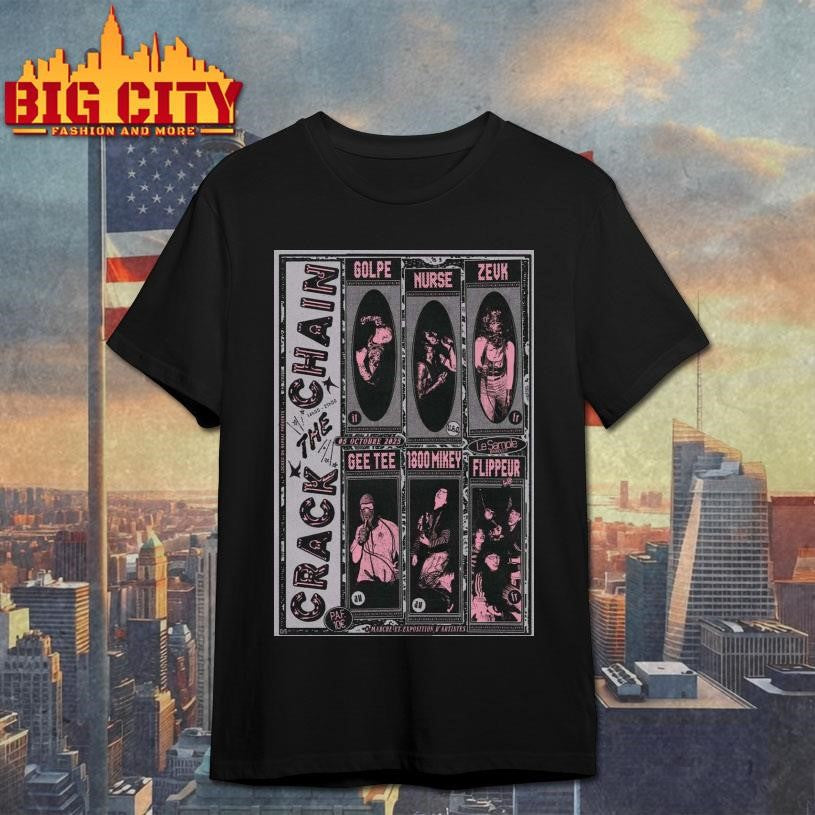 Crack The Chain Tour Oct 5 2025 Poster shirt