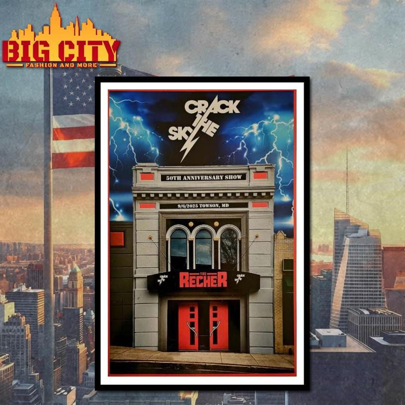 Crack The Sky The Recher Limited 2025 Towson MD Poster shirt