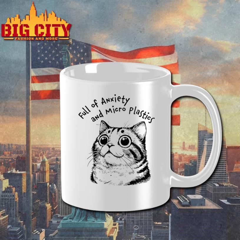 Cute Cat Full Of Anxiety And Micro Plastics Shirt